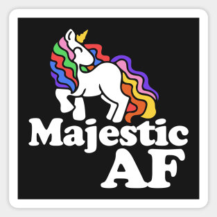 Majestic AF Unicorn Magnet